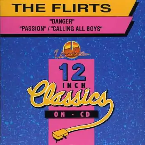 The Flirts Danger / Calling All Boys – COMPACT DISCS