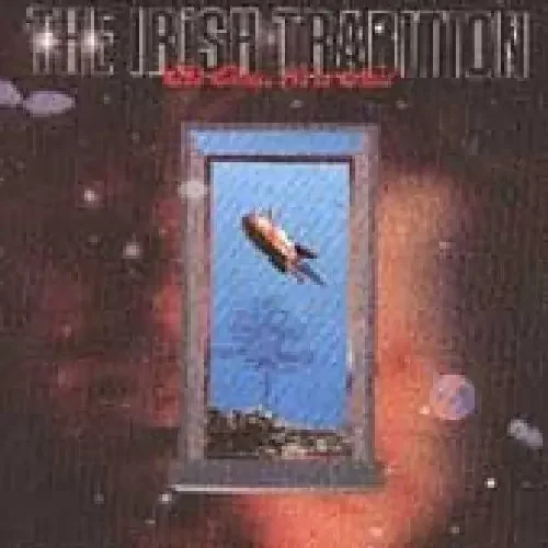 The Irish Tradition Times We‘ve Had – COMPACT DISCS