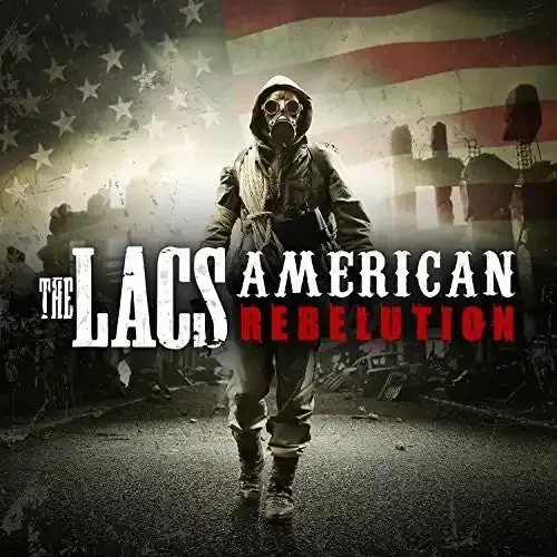 The Lacs American Rebelution – COMPACT DISCS