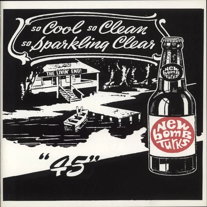 The New Bomb Turks So Cool, So Clean, So Sparkling Clear Australian 7 ” vinyl