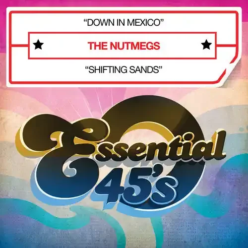 The Nutmegs Down in Mexico – COMPACT DISCS
