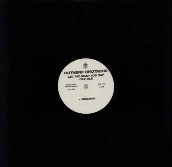 The Outhere Brothers Let Me Hear You Say Olé Olé UK Promo 12 ” vinyl