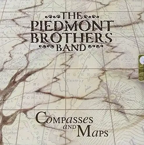 The Piedmont Brothers Band Compasses & Maps – COMPACT DISCS