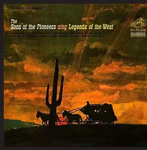 The Sons of the Pioneers Sing Legends of the West – COMPACT DISCS