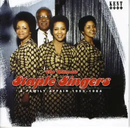 The Staple Singers Ultimate Staple Singers A Family Affair 1955 – COMPACT DISCS