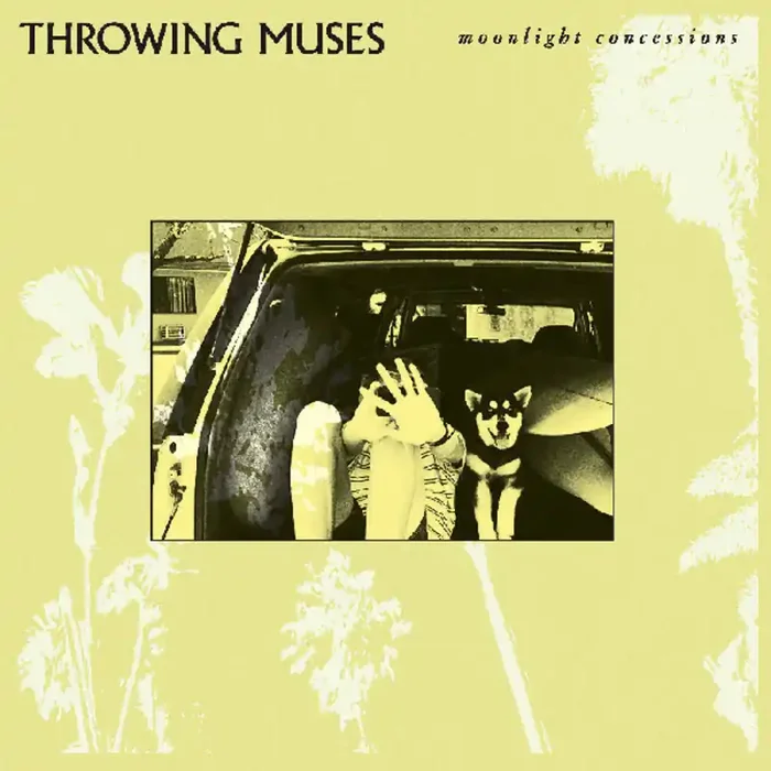 Throwing Muses – Moonlight Concessions [Colored Vinyl] (Crem)