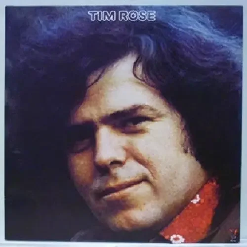 Tim Rose Tim Rose – COMPACT DISCS