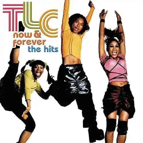 TLC Now & Forever Hits – COMPACT DISCS