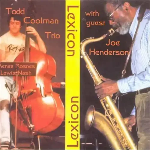 Todd Coolman Todd Coolman with Joe Henderson – COMPACT DISCS