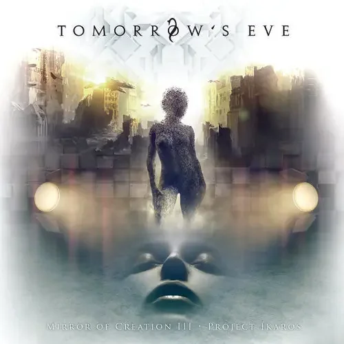 Tomorrow‘s Eve Mirror Of Creation III – Project IKAROS – COMPACT DISCS