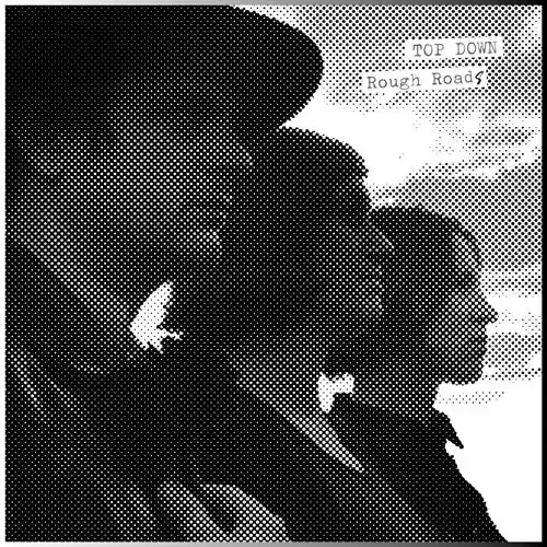 Top Down Rough Roads – COMPACT DISCS
