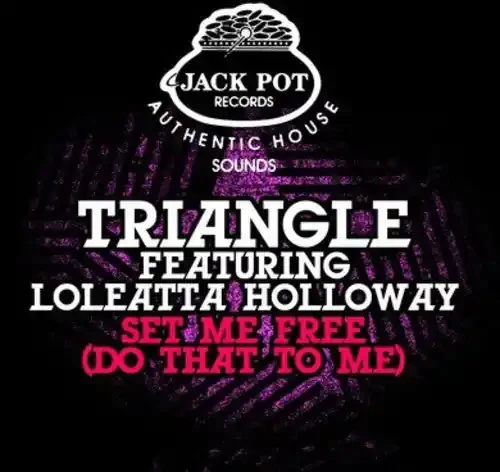 Triangle Set Me Free (Do That to Me) – COMPACT DISCS