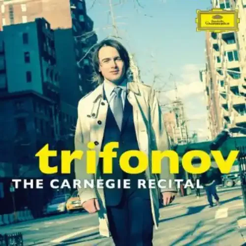 Trifonov, Daniil Carnegie Recital
