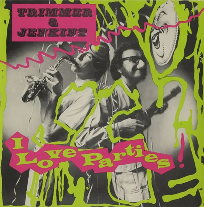 Trimmer & Jenkins I Love Parties UK 7 ” vinyl