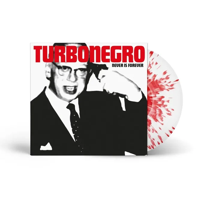 Turbonegro / Never is Forever (LP White Vinyl With Red Splatter)