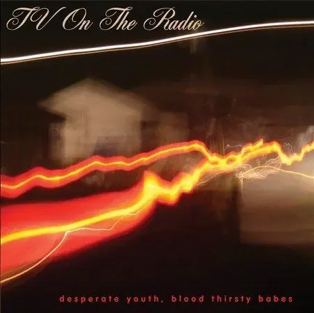TV On The Radio / Desperate Youth, Blood Thirsty Babes (180gram 2xLP)