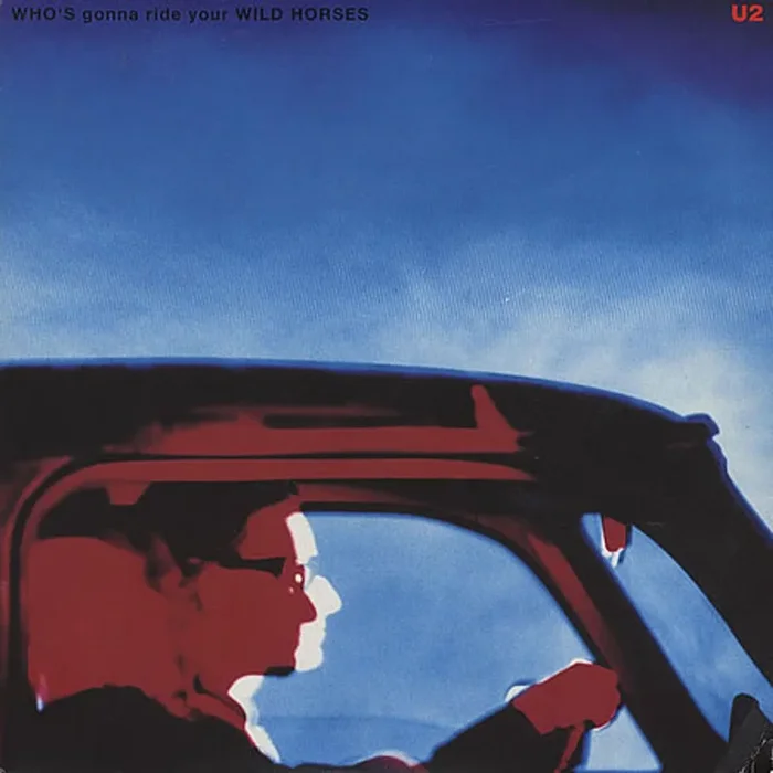 U2 Who’s Gonna Ride Your Wild Horses UK 7 ” vinyl