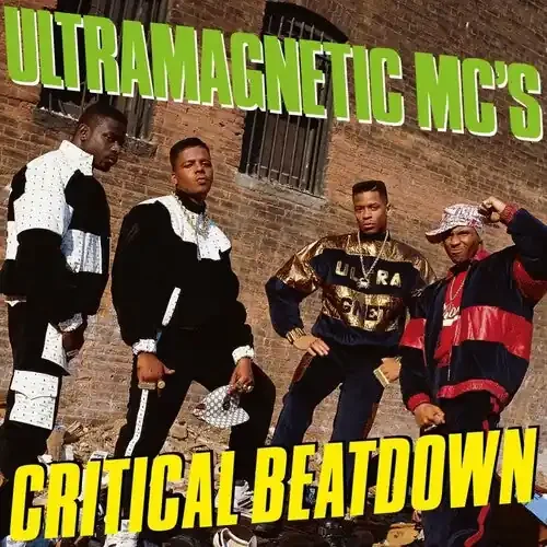 Ultramagnetic MC‘s / Critical Beatdown