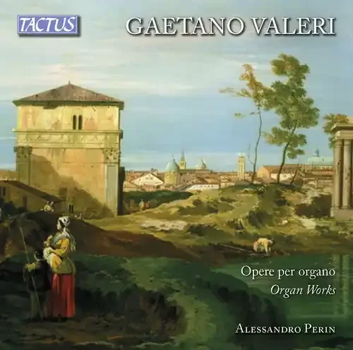 Valeri / Loreggian / Perin Organ Works – COMPACT DISCS