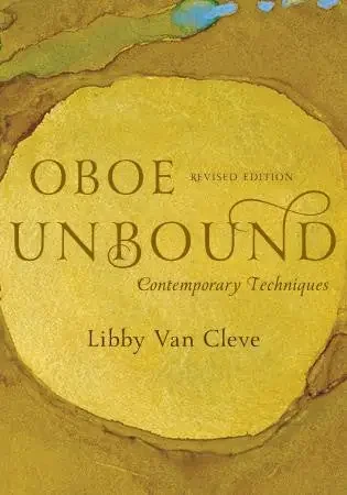 Van Cleve, Libby % Oboe Unbound Contemporary Technique – BOOK