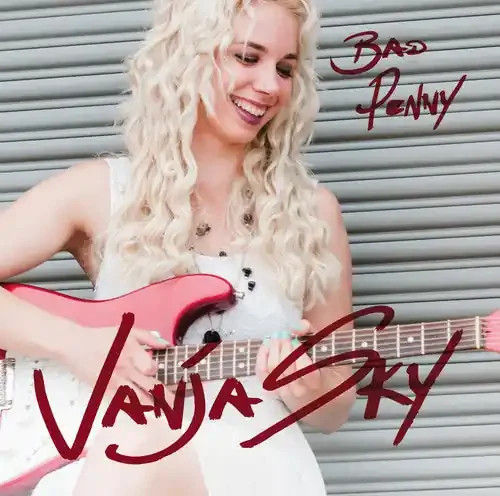 Vanja Sky Bad Penny – COMPACT DISCS