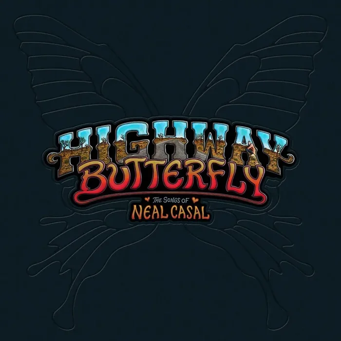 Various Artists – Highway Butterfly The Songs Of Neal Casal [5LP Box Set]