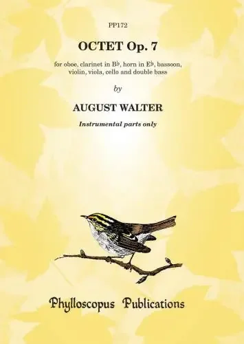 Walter, August % Octet, op. 7 (parts only) – OB/CL/BSN/HN/STGS