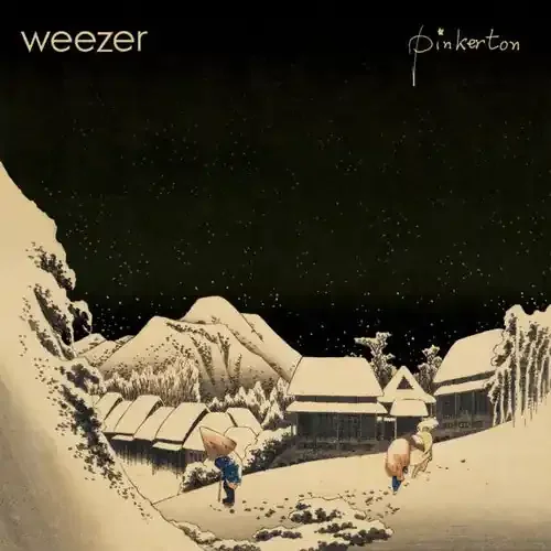 Weezer / Pinkerton