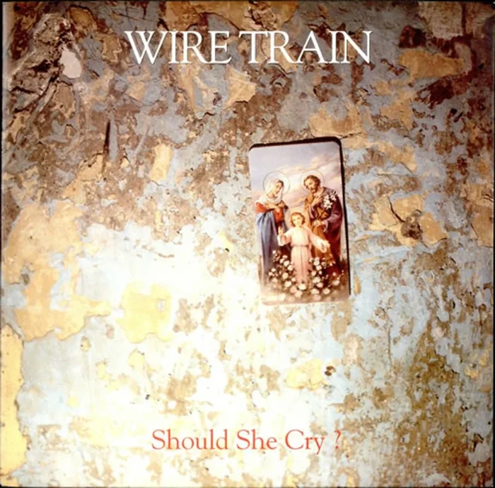 Wire Train Should She Cry? UK Promo 12 ” vinyl