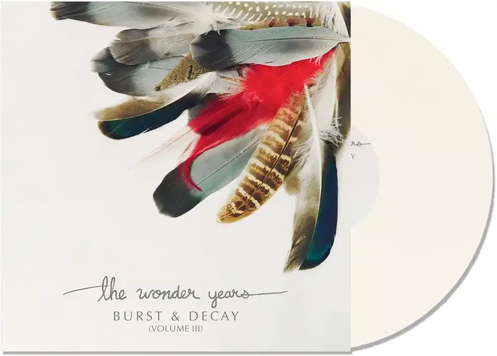 Wonder Years – Burst & Decay Vol. 3 – White [Colored Vinyl] (Wht)