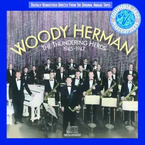 Woody Herman Thundering Herds 1945 – COMPACT DISCS