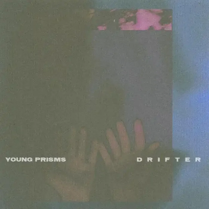 Young Prisms – Drifter (Blue) [Colored Vinyl] [Indie Exclusive]