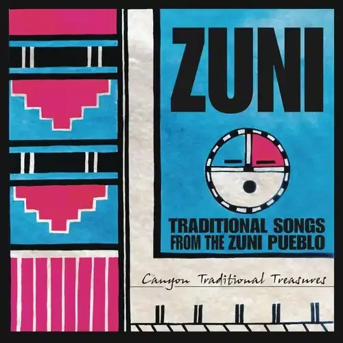 Zuni Artists Zuni Traditional Songs From The Zuni Pueblo – COMPACT DISCS